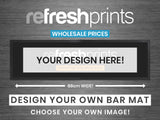 Free Design Service - Large Bar Runner (Wholesale) - Bar - Mats.co.uk